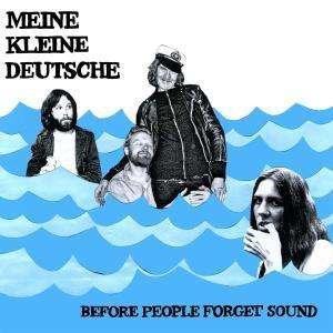 Cover for Meine Kleine Deutsch · Before People Forget Sound (LP) (2009)
