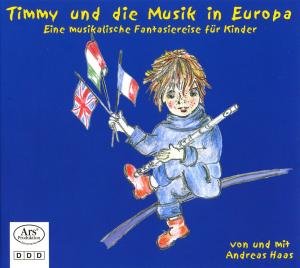 Cover for Haas / Andreas · Timmy Musik Europa (CD) (2005)