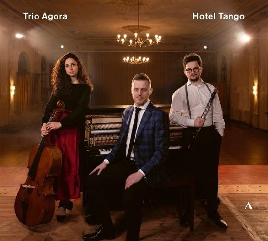 Hotel Tango - Trio Agora - Musiikki - ACCENTUS - 4260234833041 - perjantai 7. heinäkuuta 2023