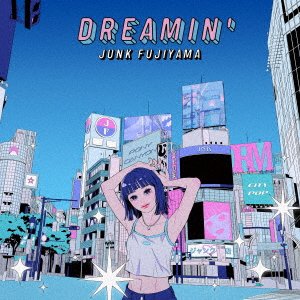 Cover for Junk Fujiyama · Dreamin' (CD) [Japan Import edition] (2023)