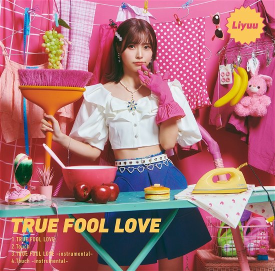 Cover for Liyuu · True Fool Love &lt;limited&gt; (CD) [Japan Import edition] (2022)