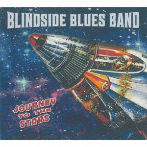 Cover for Blindside Blues Band · Journey To The Stars (CD) [Japan Import edition] (2016)