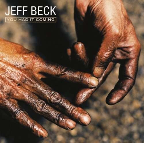 Cover for Jeff Beck · You Had It Coming (CD) [Special edition] (2009)