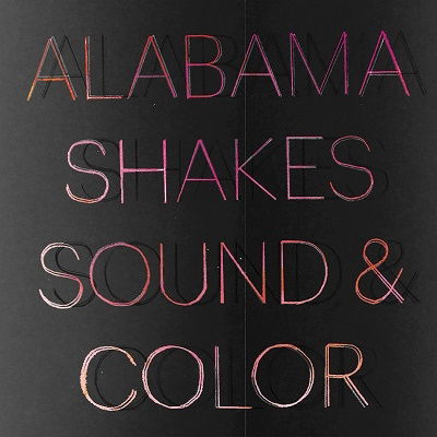 Sound & Color - Alabama Shakes - Musik - DIS - 4580211855041 - 4. august 2023