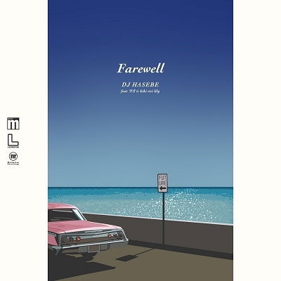 Cover for DJ Hasebe · Farewell Feat. Sorane &amp; Kiki Vivi Lily (LP) [Japan Import edition] (2022)