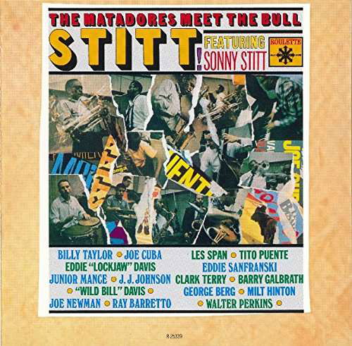 Cover for Sonny Stitt · Matadors Meet The Bull: Stitt! (CD) (2017)