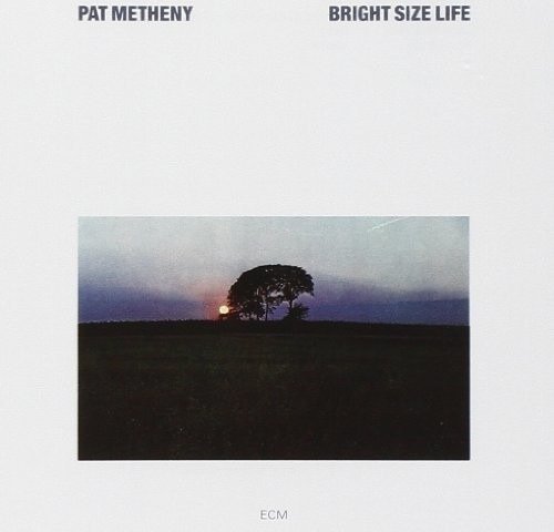 Cover for Pat Metheny · Bright Size Life (CD) [Reissue edition] (2016)