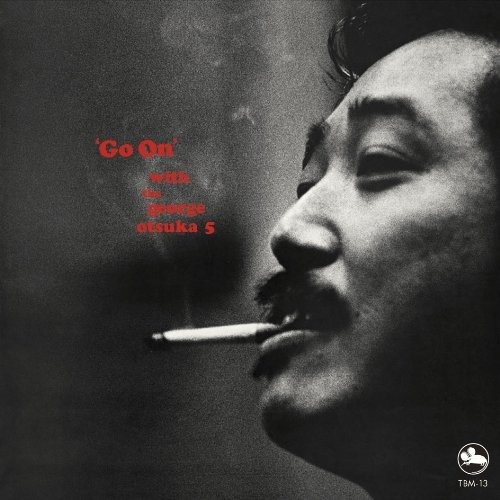 Cover for George -Quintet- Otsuka · Go On (CD) [Japan Import edition] (2019)