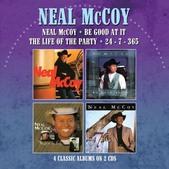 Neal Mccoy / Be Good At It / The Life Of The Party / 24-7-365 - Neal Mccoy - Muziek - MORELLO - 5013929811041 - 8 september 2023