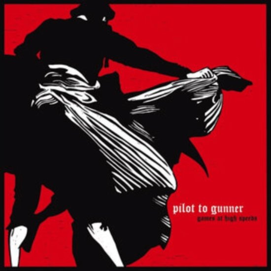 Cover for Pilot To Gunner · Games At High Speeds (LP) (2020)