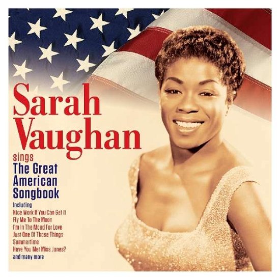 Sings The Great American Songbook - Sarah Vaughan - Música - NOT NOW - 5060432023041 - 28 de junho de 2019