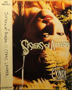 Cover for Cyndi Lauper · Sisters Of Avalon (Kassett)