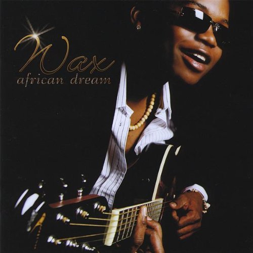 Cover for Wax · African Dream (CD) (2009)