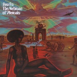 The Nubians Of Plutonia + Bad And Beautiful + Bonus Tracks - Sun Ra - Música - Solar Records - 8436542012041 - 17 de setembro de 2012