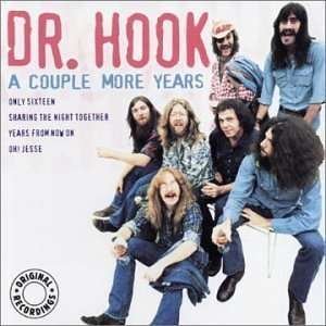 Cover for Dr. Hook · Couple More Years (CD) (2002)