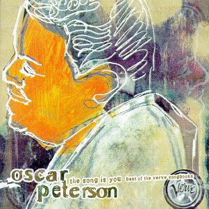 Song is You - Oscar Peterson - Musikk - BACK UP - 8712177046041 - 13. januar 2008