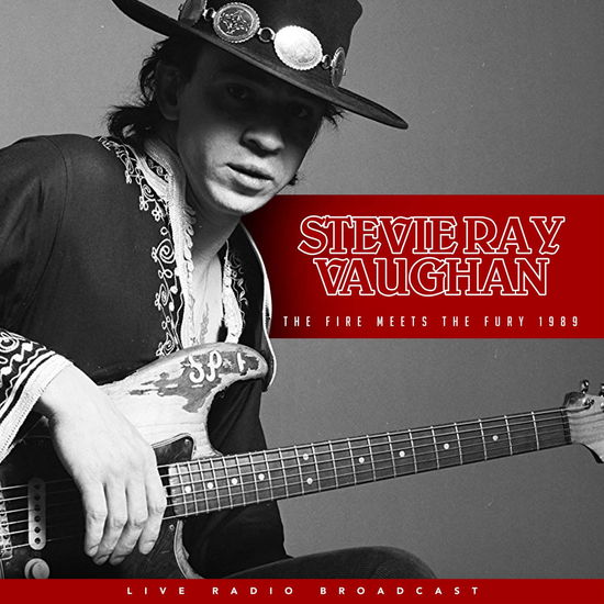 Best Of The Fire Meets The Fury 1989 - Stevie Ray Vaughan - Música - CULT LEGENDS - 8717662576041 - 1 de abril de 2022