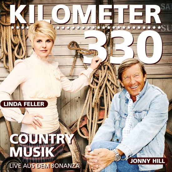 Country-Musik - Kilometer 330 - Musiikki - MCP - 9002986902041 - keskiviikko 5. lokakuuta 2022