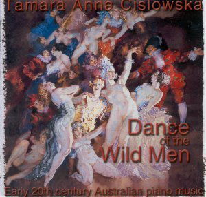 Cover for Tamara Anna Cislowska · Dance of the Wild men (20th Century Piano Music) (CD) (2010)