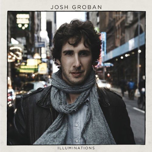 Cover for Josh Groban · Josh Groban-illuminations (CD) (2010)