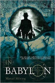 In Babylon - Marcel Moring - Livros - HarperCollins Publishers - 9780006551041 - 16 de abril de 2001