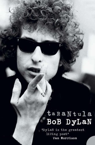 Tarantula - Bob Dylan - Bøger - DAEDALUS - 9780007215041 - October 3, 2005