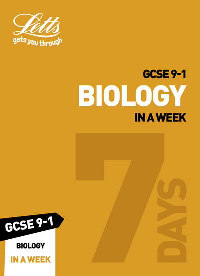 Cover for Letts GCSE · GCSE 9-1 Biology In A Week: Ideal for the 2025 and 2026 Exams - Collins GCSE Grade 9-1 Revision (Paperback Book) [Amazon PrintReplica edition] (2018)