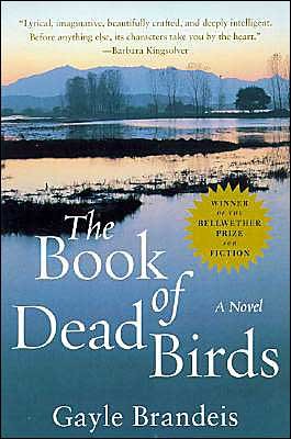 Cover for Gayle Brandeis · The Book of Dead Birds: a Novel (Paperback Book) [Reprint edition] (2004)