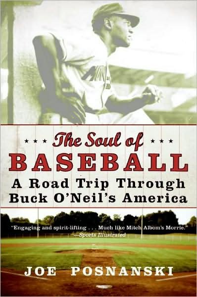 Cover for Joe Posnanski · Soul of Baseball, the (Paperback Book) [Reprint edition] (2008)
