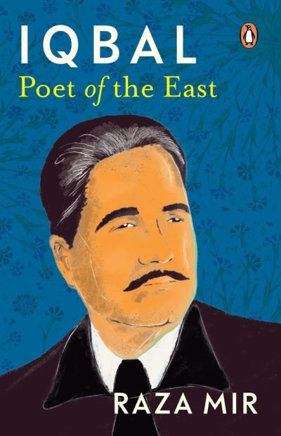 Cover for Raza Mir · Iqbal: Poet of the East (Paperback Bog) (2022)