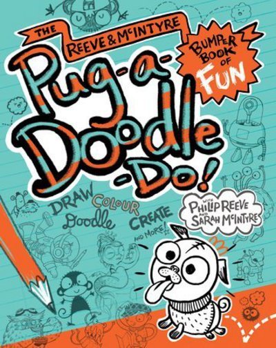 Cover for Reeve, Philip (, Devon, UK) · Pug-a-Doodle-Do! (Paperback Bog) (2017)