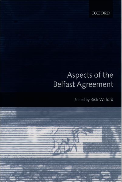 Cover for Wilford · Aspects of the Belfast Agreement (Paperback Book) (2001)