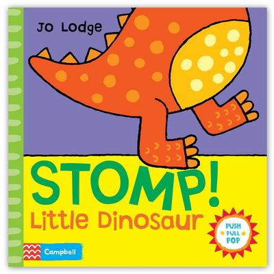 Cover for Jo Lodge · Stomp! Little Dinosaur - An interactive story book (Hardcover Book) (2013)