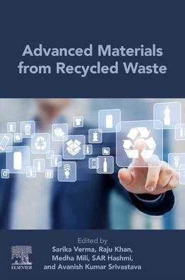 Cover for Sarika Verma · Advanced Materials from Recycled Waste (Paperback Book) (2022)