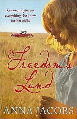 Cover for Anna Jacobs · Freedom's Land (Taschenbuch) (2009)