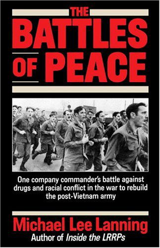 The Battles of Peace - Col. Michael Lee Lanning - Books - Ivy Books - 9780345483041 - January 3, 1995