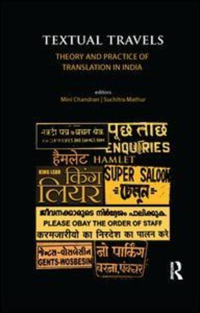 Cover for Mini Chandran · Textual Travels: Theory and Practice of Translation in India (Paperback Book) (2019)