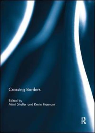Crossing Borders - - Books - Taylor & Francis Ltd - 9780367234041 - February 14, 2019