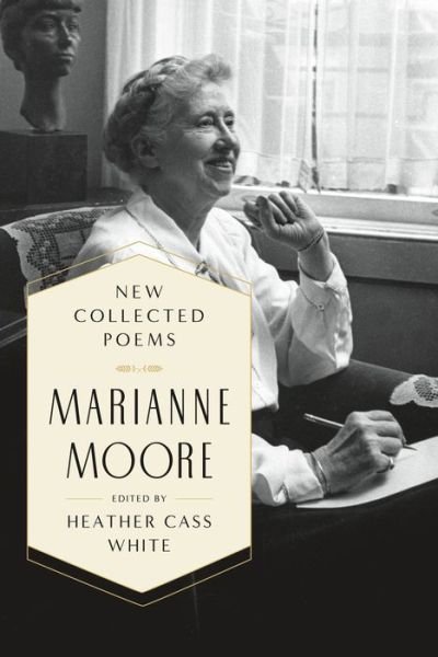 Cover for Marianne Moore · New Collected Poems (Hardcover bog) (2017)