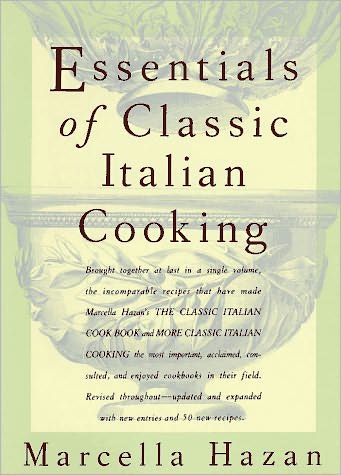 Cover for Marcella Hazan · Essentials of Classic Italian Cooking (Hardcover Book) [1st edition] (1992)