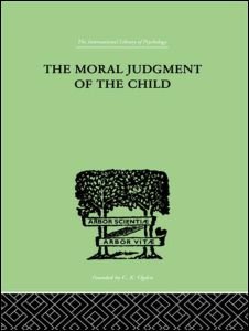 Cover for Jean Piaget · The Moral Judgment Of The Child (Gebundenes Buch) (1999)