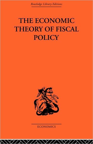 Cover for Bent Hansen · The Economic Theory of Fiscal Policy (Pocketbok) (2008)