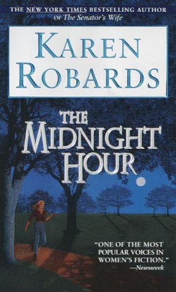 Cover for Karen Robards · The Midnight Hour: A Novel (Paperback Book) (1999)