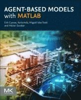 Cuevas, Erik (Professor, Department of Computer Science, University of Guadalajara, Mexico) · Agent-Based Models with MATLAB (Paperback Book) (2025)