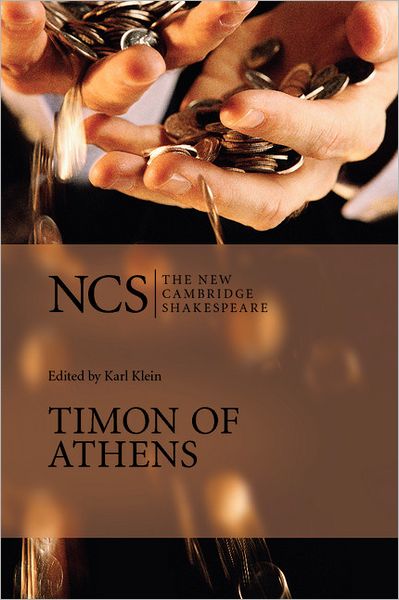 Timon of Athens - The New Cambridge Shakespeare - William Shakespeare - Książki - Cambridge University Press - 9780521294041 - 19 kwietnia 2001