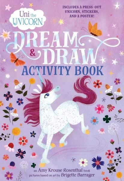 Cover for Amy Krouse Rosenthal · Uni the Unicorn Dream &amp; Draw Activity Book - Uni the Unicorn (Paperback Bog) (2019)