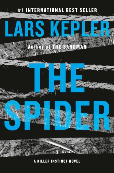 Spider - Lars Kepler - Livros - Knopf Doubleday Publishing Group - 9780593321041 - 25 de julho de 2023