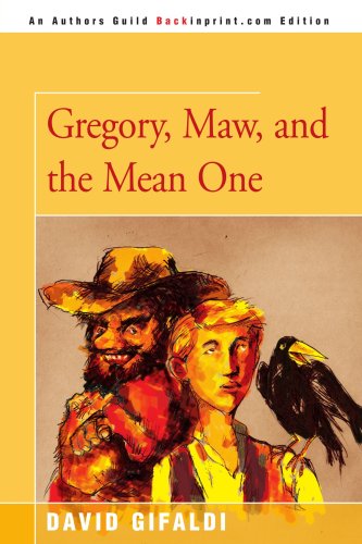 Cover for David Gifaldi · Gregory, Maw, and the Mean One (Paperback Book) (2000)