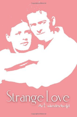 Cover for Arthur Wiederhold · Strange Love (Paperback Bog) (2001)