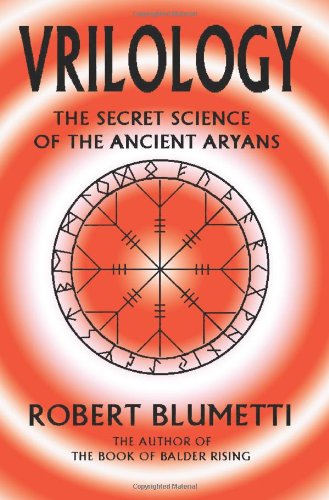 Cover for Robert Blumetti · Vrilology: The Secret Science of the Ancient Aryans (Paperback Book) (2006)